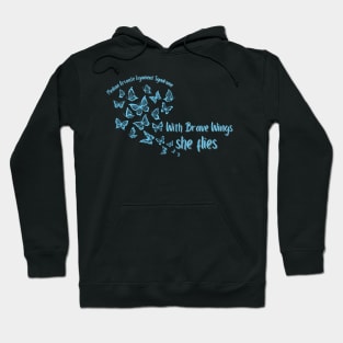 With Brave Wings, She Flies (MALS) Hoodie